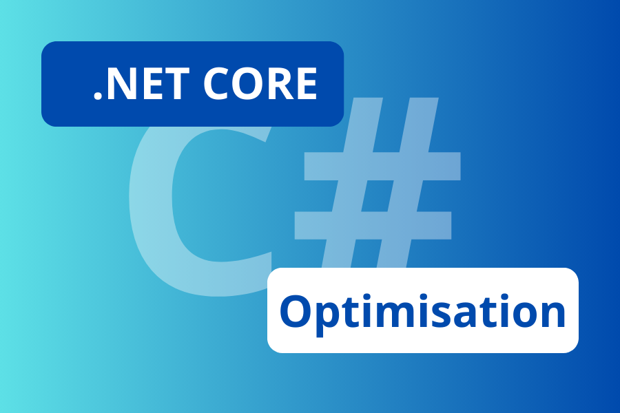 Guide : Optimiser les performances des applications .NET