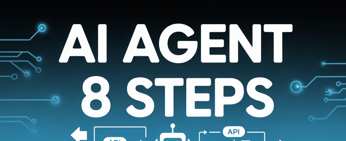Créer un Agent IA en 8 Étapes Faciles